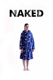 Naked (2019) İzle