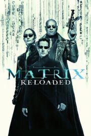 Matrix Reloaded (2003) İzle