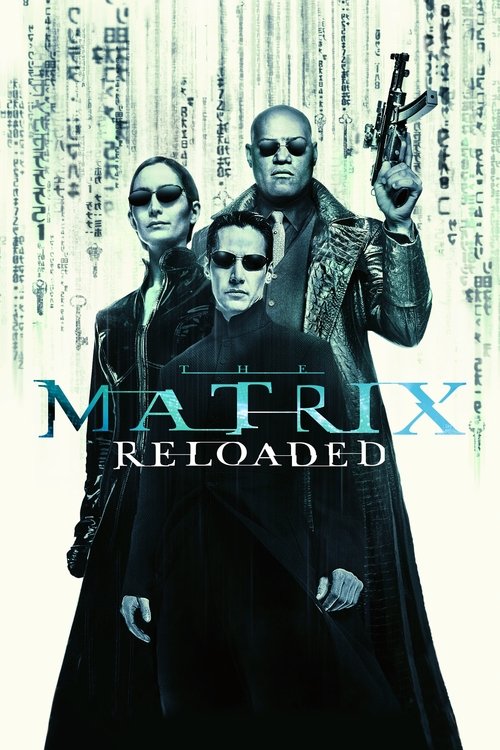 Matrix Reloaded (2003) İzle