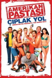 Amerikan Pastası: Çıplak Yol (2006) İzle
