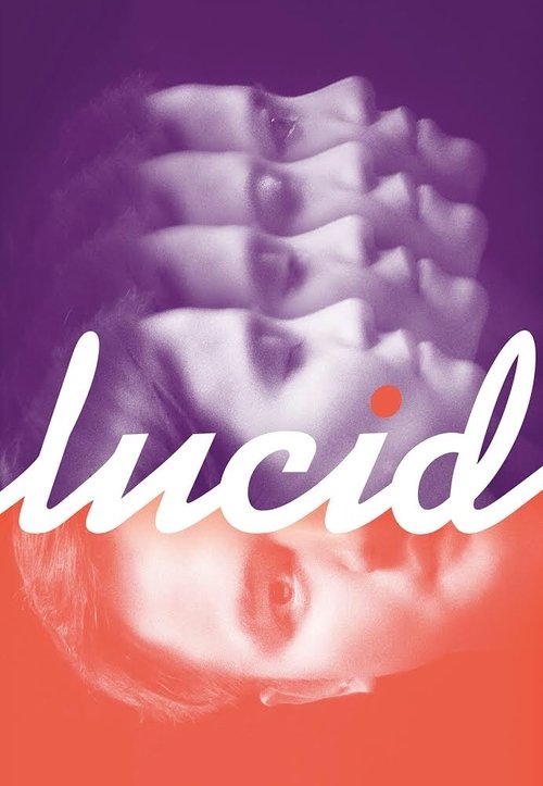 Lucid (2019) İzle