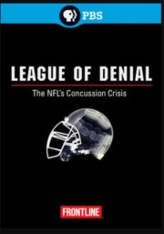 League of Denial: The NFL’s Concussion Crisis (2013) İzle