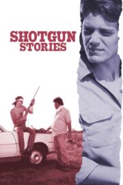 Shotgun Stories (2007) İzle