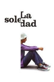La soledad (2007) İzle