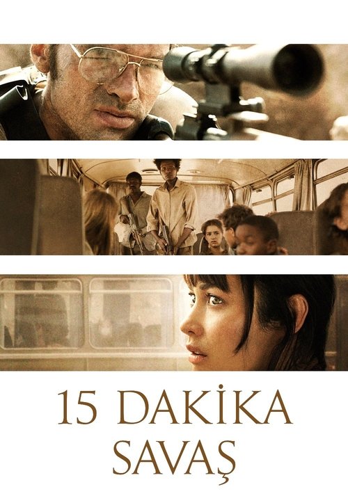 15 Dakika Savaş (2019) İzle