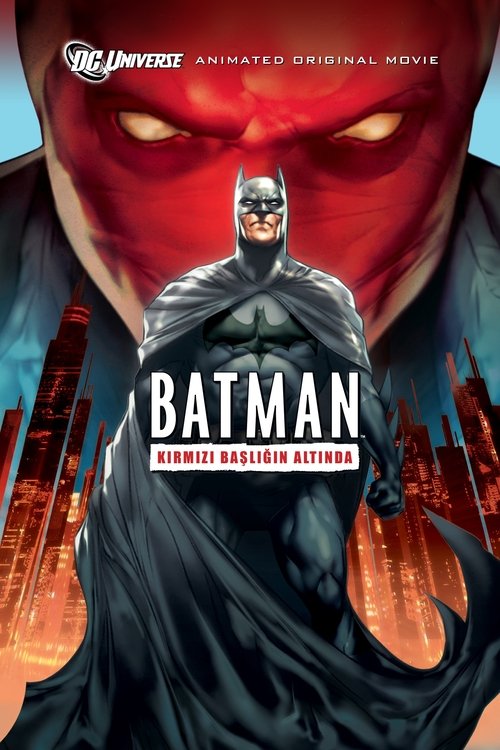 Batman: Kırmızı Başlığın Altında (2010) İzle