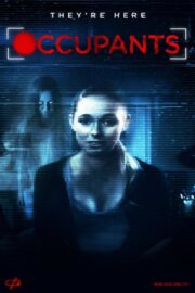 Occupants (2015) İzle