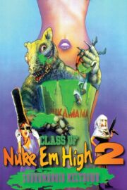Class of Nuke ‘Em High 2: Subhumanoid Meltdown (1991) İzle