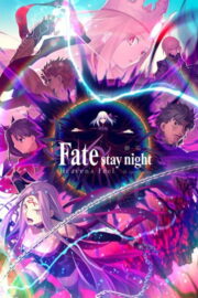 劇場版「Fate/stay night [Heaven’s Feel]」Ⅲ.spring song (2020) İzle