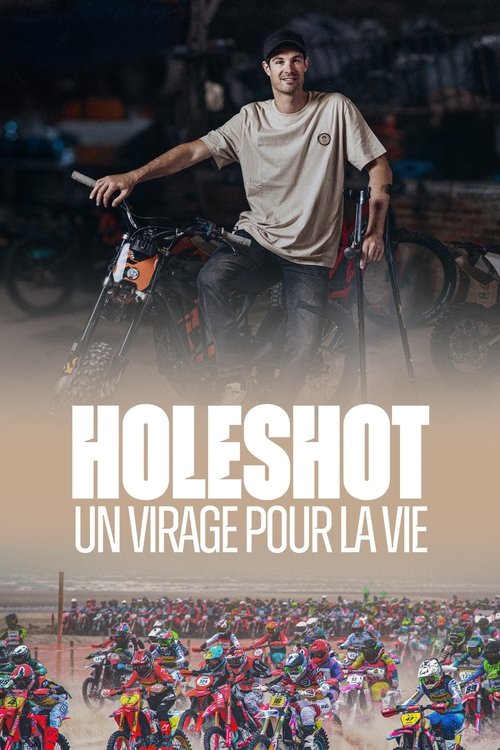 Holeshot : Un virage pour la vie (2024) İzle