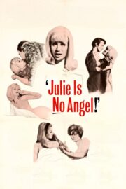Julie Is No Angel (1967) İzle