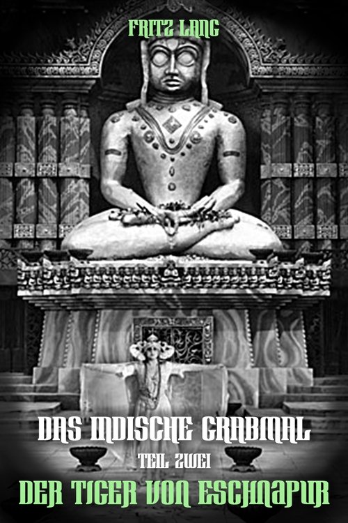 Das indische Grabmal, zweiter Teil: Der Tiger von Eschnapur (1921) İzle
