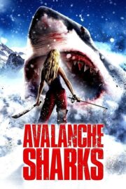 Avalanche Sharks (2012) İzle