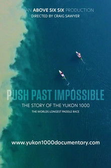 Push Past Impossible İzle