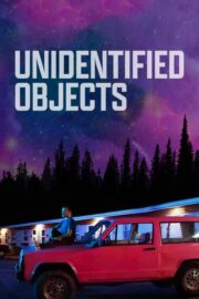 Unidentified Objects (2023) İzle