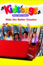 Kidsongs: Ride the Roller Coaster (1990) İzle