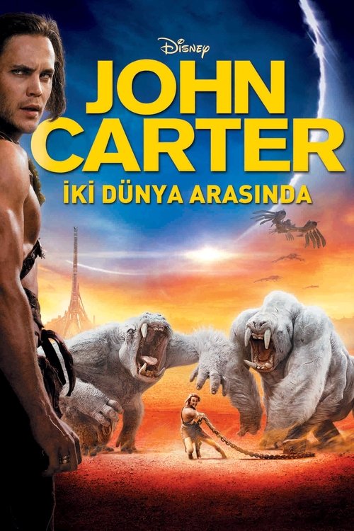 John Carter: İki Dünya Arasında (2012) İzle