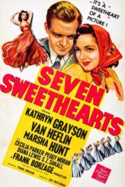 Seven Sweethearts (1942) İzle