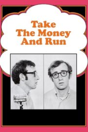 Take the Money and Run (1969) İzle