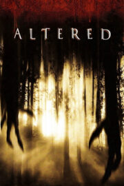 Altered (2006) İzle
