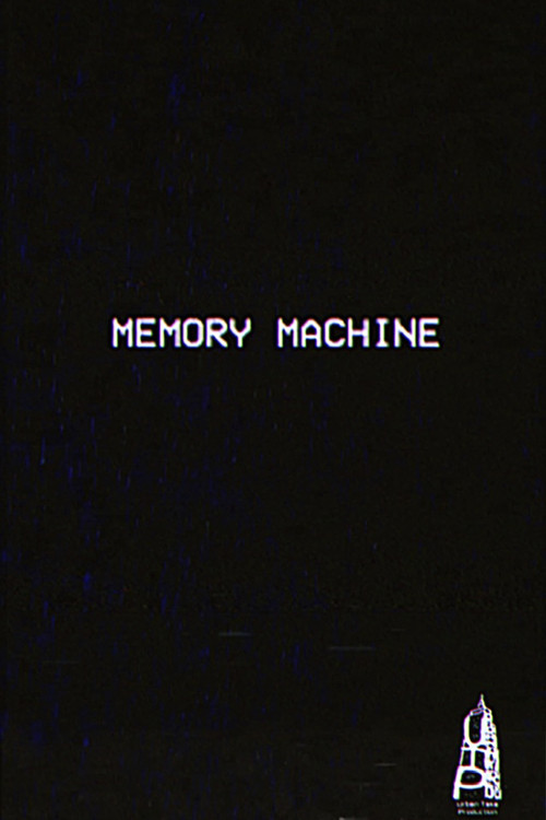 m e m o r y – m a c h i n e (2017) İzle