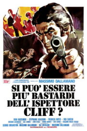 Si può essere più bastardi dell’ispettore Cliff? (1973) İzle