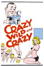 Crazy Wild and Crazy (1964) İzle