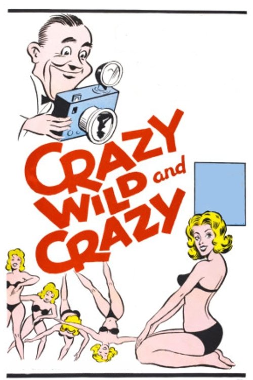 Crazy Wild and Crazy (1964) İzle