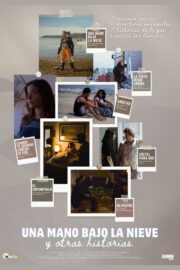Una mano bajo la nieve y otras historias (2023) İzle