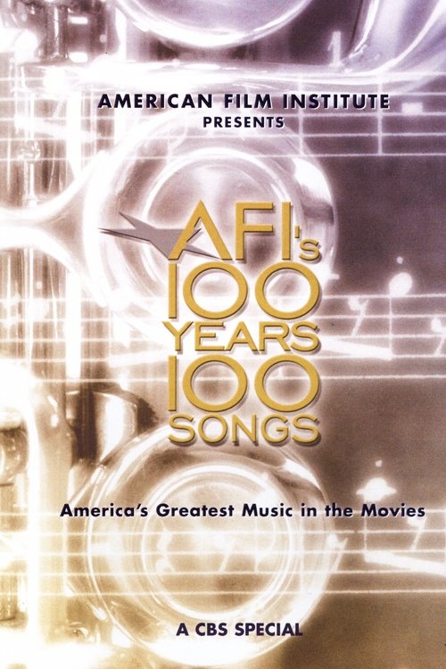 AFI’s 100 Years… 100 Songs: America’s Greatest Music in the Movies (2004) İzle