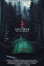 The Children of the Woods (2024) İzle