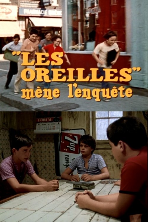 « Les Oreilles » mène l’enquête (1974) İzle