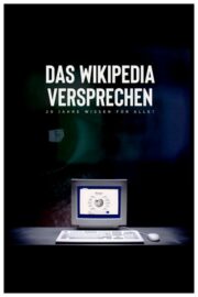 Das Wikipedia Versprechen – 20 Jahre Wissen für alle? (2021) İzle