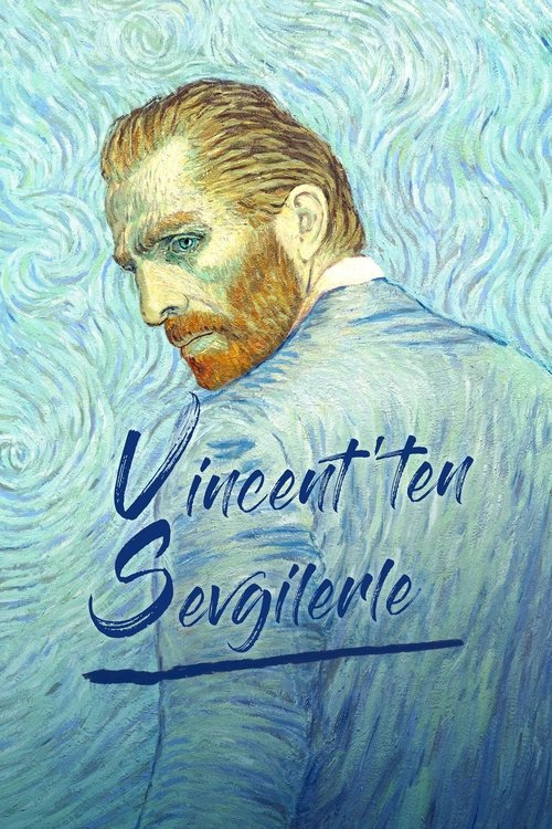 Vincent’ten Sevgilerle (2017) İzle