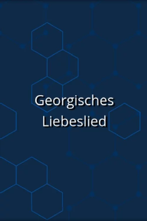 Georgisches Liebeslied (2005) İzle