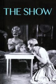 The Show (1927) İzle