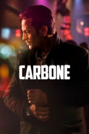 Carbone (2017) İzle