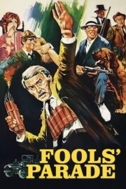 Fools’ Parade (1971) İzle