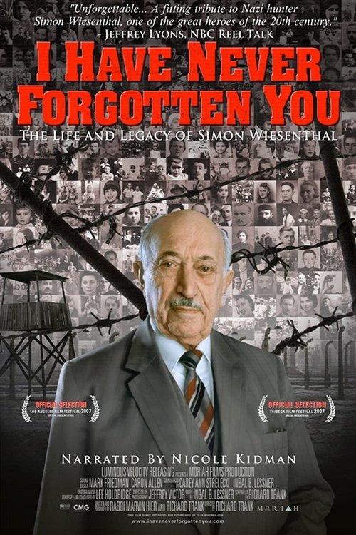 Je ne vous ai jamais oublié : la vie et l’héritage de Simon Wiesenthal (2007) İzle