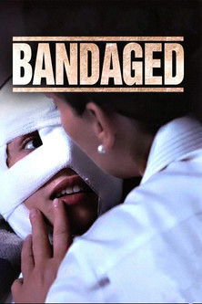 Bandaged (2009) İzle