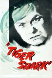 Tiger Shark (1932) İzle