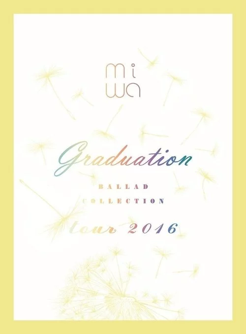miwa – miwa ballad collection tour 2016 ~graduation~ (2016) İzle