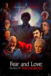 Fear and Love: The Story of The Exorcist (2024) İzle