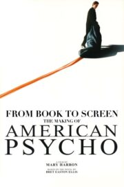 American Psycho: From Book to Screen (2005) İzle