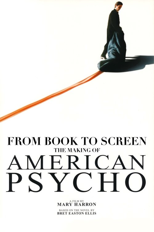 American Psycho: From Book to Screen (2005) İzle