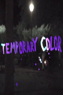 Temporary Color (2016) İzle