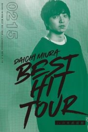 DAICHI MIURA BEST HIT TOUR in Nippon Budokan 2 15 (2018) İzle