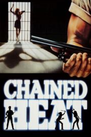 Chained Heat (1983) İzle