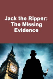 Jack the Ripper: The Missing Evidence (2014) İzle