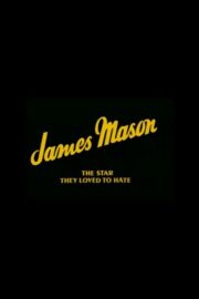 James Mason: The Star They Loved to Hate (1984) İzle